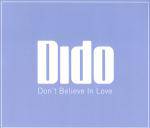Dido : Don't Believe in Love